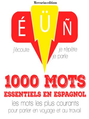 cover image of 1000 mots essentiels en espagnol